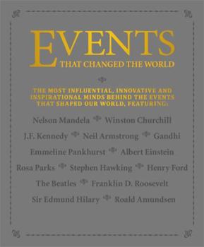 Flexibound Events that Changed the World: The most influential, innovative and inspirational minds behins the events that shaped our world Book