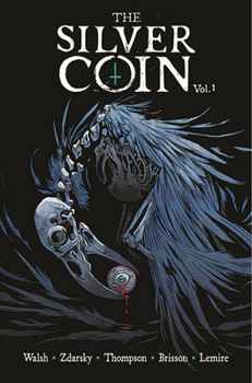 The Silver Coin, Vol. 1 - Book  of the Silver Coin