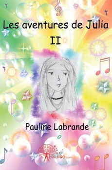 Paperback Les aventures de Julia - Tome 2 [French] Book