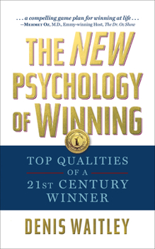 Paperback The New Psychology of Winning: Top Qualities of a 21st Century Winner Book