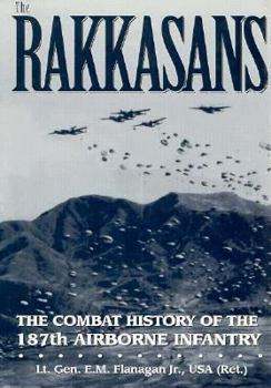 Hardcover Rakassans: The Combat History of the 187th Airborne Infantry Book