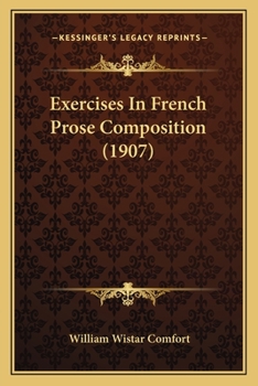 Paperback Exercises In French Prose Composition (1907) Book