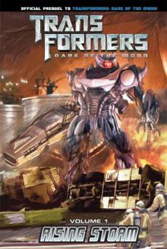 Transformers: Dark of the Moon: Rising Storm, Volume 1