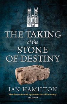 Mass Market Paperback The Taking of the Stone of Destiny Book