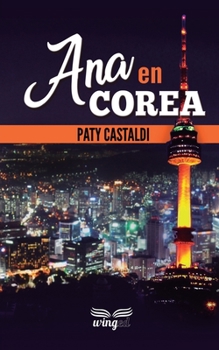 Paperback Ana en Corea [Spanish] Book