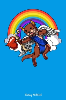 Paperback Fantasy Notebook: Cute Otter Cupid Notebook Book