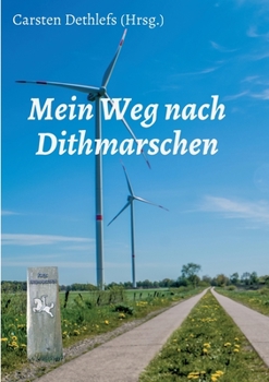 Paperback Mein Weg nach Dithmarschen [German] Book