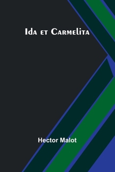 Ida et Carmélita