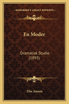 Paperback En Moder: Dramatisk Studie (1895) [Swedish] Book