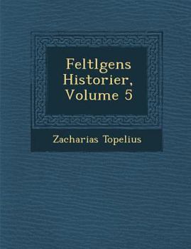 Feltl Gens Historier, Volume 5