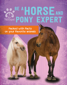 Paperback Be a Horse and Pony Expert Book
