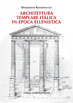 Paperback Architettura Templare Italica in Epoca Ellenistica [Italian] Book