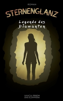 Paperback Sternenglanz: Legende des Diamanten [German] Book