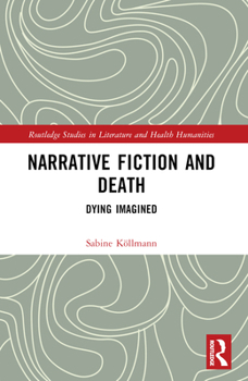 Paperback Narrative Fiction and Death: Dying Imagined Book