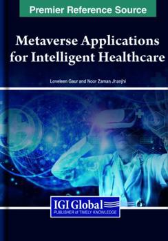 Metaverse Applications for Intelligent Healthcare