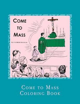 Paperback Come to Mass Coloring Book
