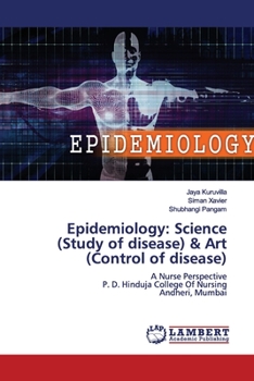 Paperback Epidemiology: Science (Study of disease) & Art (Control of disease) Book