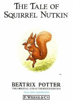 Hardcover The Tale of Squirrel Nutkin Book