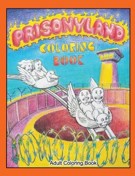 Paperback Prisonyland Coloring Book