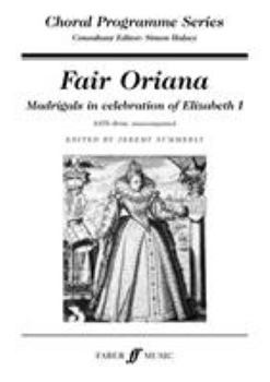 Paperback Fair Oriana: Satb, A Cappella Book