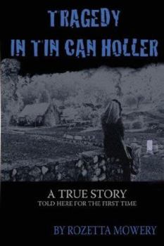 Paperback Tragedy in Tin Can Holler Book