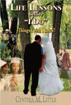 Paperback Life Lessons Before "I Do" Book