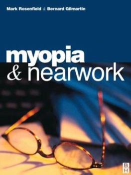 Paperback Myopia and Nearwork Book