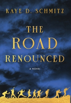 Hardcover The Road Renounced Book
