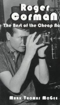 Paperback Roger Corman: The Best of the Cheap Acts Book