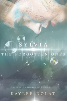 Paperback Sylvia: The Forgotten Ones Book