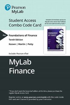 Printed Access Code Mylab Finance with Pearson Etext -- Combo Access Card -- For Foundations of Finance [With Access Code] Book