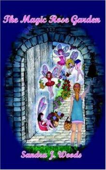 The Magic Rose Garden