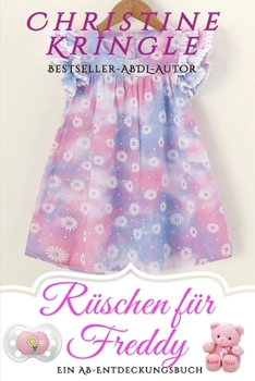 Paperback Rüschen für Freddy: Frills For Freddy [German] Book