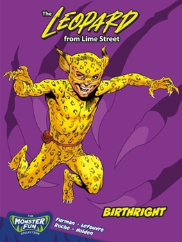 Paperback Rebellion Publishing Ltd. The Leopard From Lime Street - Birthright (Monster Fun). Book