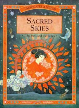 Hardcover Sacred Skies: The Facts and the Fables Book