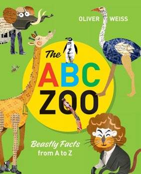 Hardcover The ABC Zoo: Beastly Facts from A to Z Book