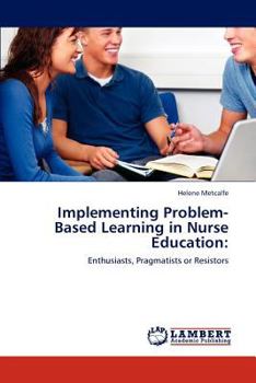 Paperback Implementing Problem-Based Learning in Nurse Education Book