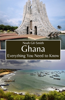 Paperback Ghana: Everything You Need to Know Book