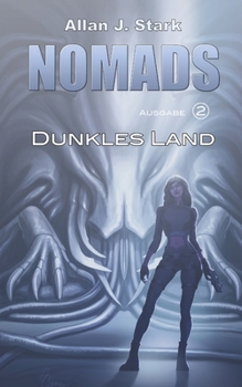 Paperback Nomads: Dunkles Land [German] Book