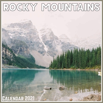 Paperback Rocky Mountains Calendar 2021: Official Rocky Mountains Calendar 2021, 12 Months Book