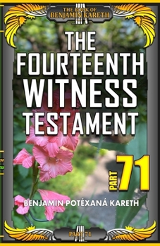 Paperback The Fourteenth Witness Testament Book