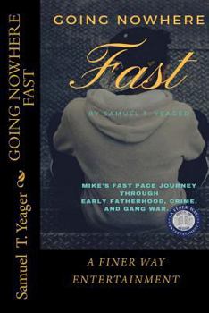Paperback Going Nowhere Fast Book