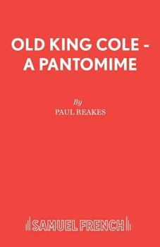 Paperback Old King Cole - A Pantomime Book