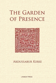 Hardcover The Garden of Presence Book