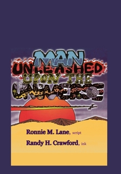 Paperback Man Unleashed Upon the Universe Book