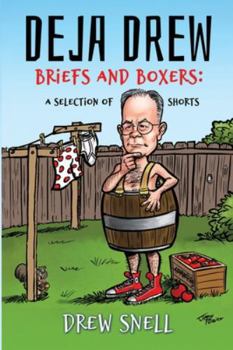 Paperback Deja Drew: Briefs and Boxers: A selection of shorts Book