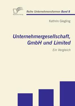 Paperback Unternehmergesellschaft, GmbH und Limited: Ein Vergleich [German] Book