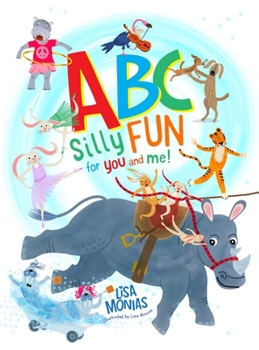 Hardcover ABC Silly fun for you and me! Book