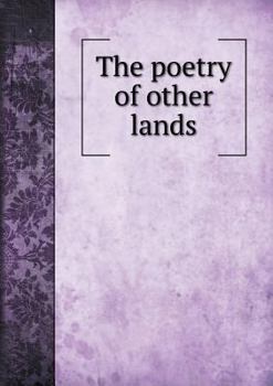Paperback The poetry of other lands Book