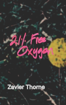 Paperback 21% Free Oxygen and Other Pieces Book